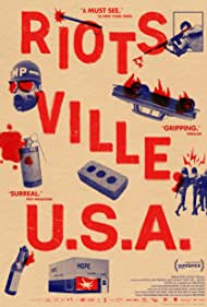 Watch Free Riotsville, U S A (2022)