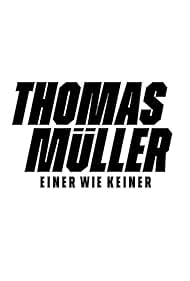 Watch Free Thomas Muller (2025)