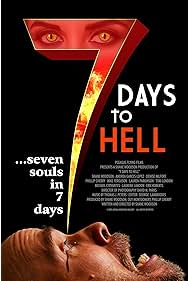 Watch Free 7 Days to Hell (2025)