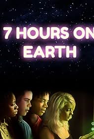 Watch Free 7 Hours on Earth (2020)