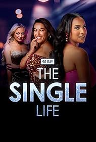 Watch Free 90 Day: The Single Life (2021 )