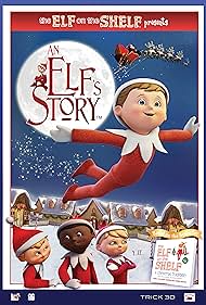 Watch Free An Elfs Story: The Elf on the Shelf (2011)