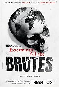 Watch Free Exterminate All the Brutes (2021 )