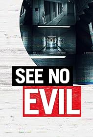 Watch Free See No Evil (2014-)