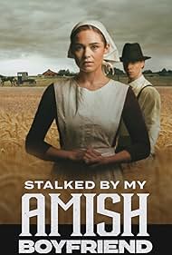 Watch Free Stalked by My Amish Boyfriend (2024)