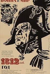Watch Free War and Peace, Part III: The Year 1812 (1967)