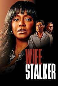 Watch Free Wife Stalker (2025)