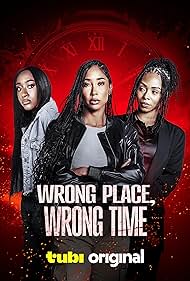 Watch Free Wrong Place, Wrong Time (2025)