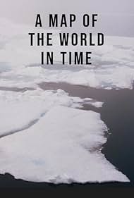 Watch Free A Map of the World in Time (2025)