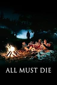 Watch Free All Must Die (2019)
