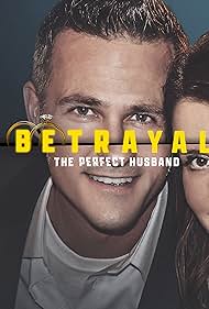 Watch Free Betrayal The Perfect Husband (2023–2025)