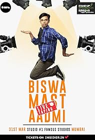 Watch Free Biswa Kalyan Rath Biswa Mast Aadmi (2017)