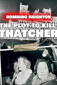 Watch Free Bombing Brighton The Plot to Kill Thatcher (2024)