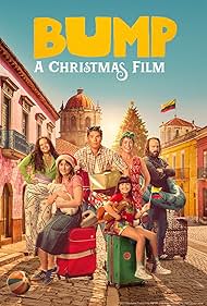 Watch Free Bump A Christmas Film (2025)