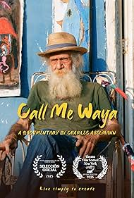 Watch Free Call Me Waya (2025)