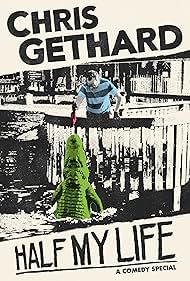Watch Free Chris Gethard Half My Life (2021)