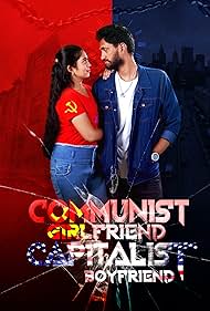 Watch Free Communist Girlfriend Capitalist Boyfriend (2022)
