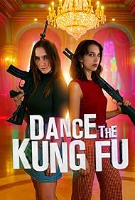 Watch Free Dance the Kung Fu (2025)