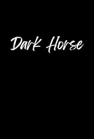 Watch Free Dark Horse (2012)