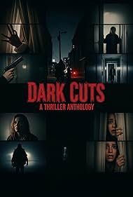 Watch Free Dark Cuts A Thriller Anthology (2025)
