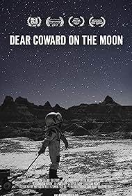 Watch Free Dear Coward on the Moon (2017)