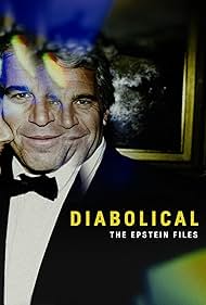 Watch Free Diabolical - The Epstein Files (2026)