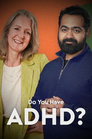 Watch Free Do You Have ADHD (2025)
