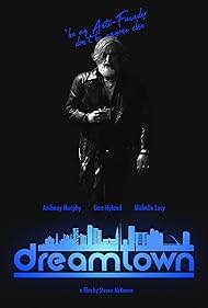 Watch Free Dreamtown (2024)
