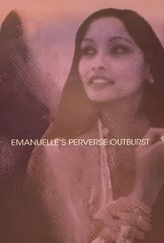 Watch Free Emanuelles Perverse Outburst (1983)