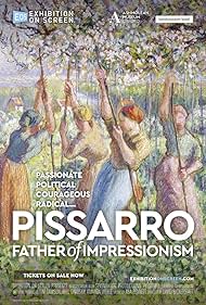 Watch Free Exhibition On Screen Pissarro Father of Impressionism (2022)