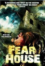 Watch Free Fear House (2008)