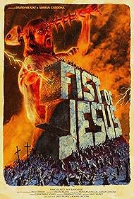 Watch Free Fist of Jesus (2012)