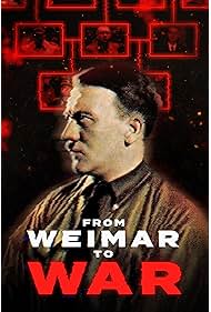 Watch Free From Weimar to War (2025)