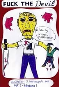 Watch Free Fuck the Devil (1990)