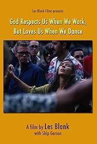 Watch Free God Respects Us When We Work, But Loves Us When We Dance (1968)