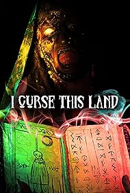 Watch Free I Curse This Land (2024)