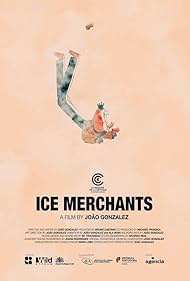 Watch Free Ice Merchants (2022)
