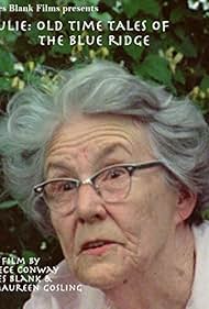 Watch Free Julie Old Time Tales of the Blue Ridge (1991)