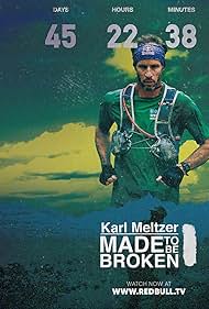 Watch Free Karl Meltzer Made to Be Broken (2017)