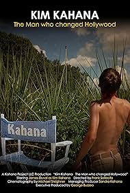 Watch Free Kim Kahana The Man who changed Hollywood (2023)