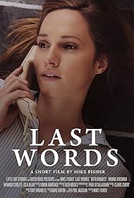 Watch Free Last Words (2017)