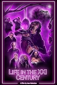 Watch Free Life in the XXI Century (2021)