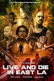 Watch Free Live and Die in East LA (2023)