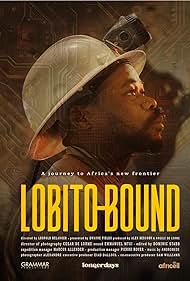Watch Free Lobito Bound A Journey to Africas New Frontier (2025)