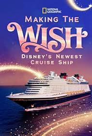 Watch Free Making the Wish Disneys Newest Cruise Ship (2022)