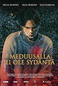 Watch Free Meduusalla ei ole sydanta (2025)
