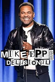 Watch Free Mike Epps: Delusional (2026)