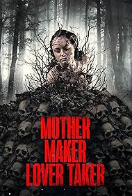 Watch Free Mother Maker Lover Taker (2024)