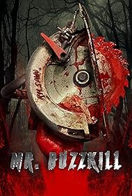 Watch Free Mr Buzzkill (2022)