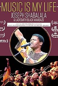 Watch Free Music Is My Life Joseph Shabalala and Ladysmith Black Mambazo (2023)